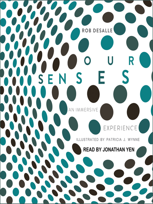 Title details for Our Senses by Rob DeSalle - Available